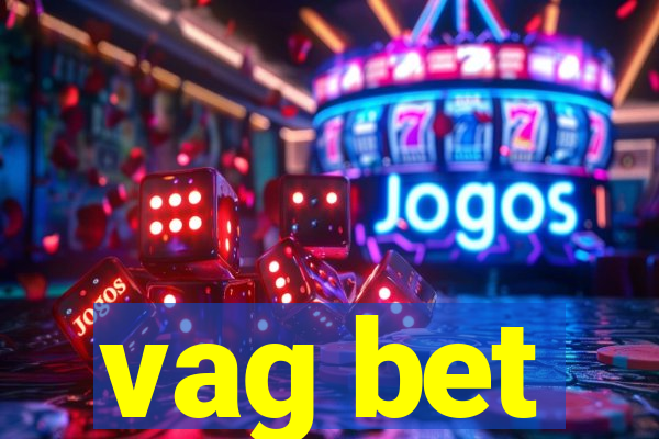 vag bet